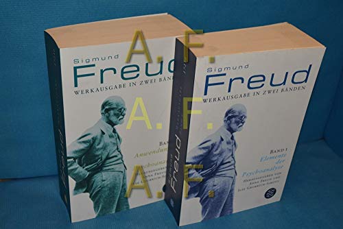 Werkausgabe in zwei Bänden: Elemente der Psychoanalyse (Band 1); Anwendungen der Psychoanalyse (Band 2) von Fischer Taschenbuch